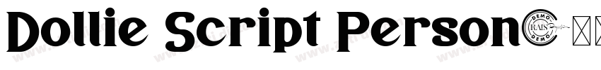 Dollie Script Person字体转换 Dollie Script Person字体转换